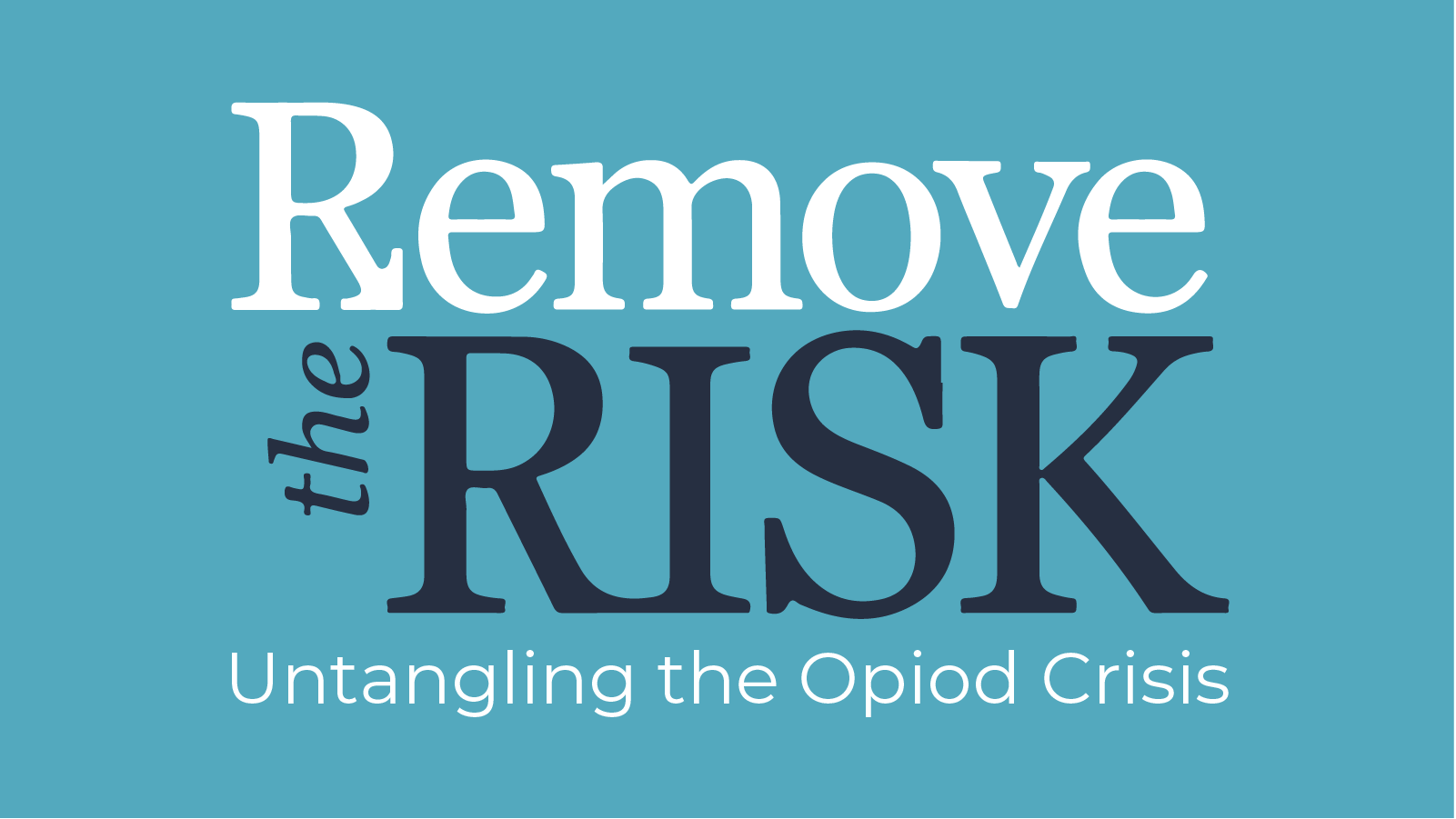 Untangling the Opioid Crisis