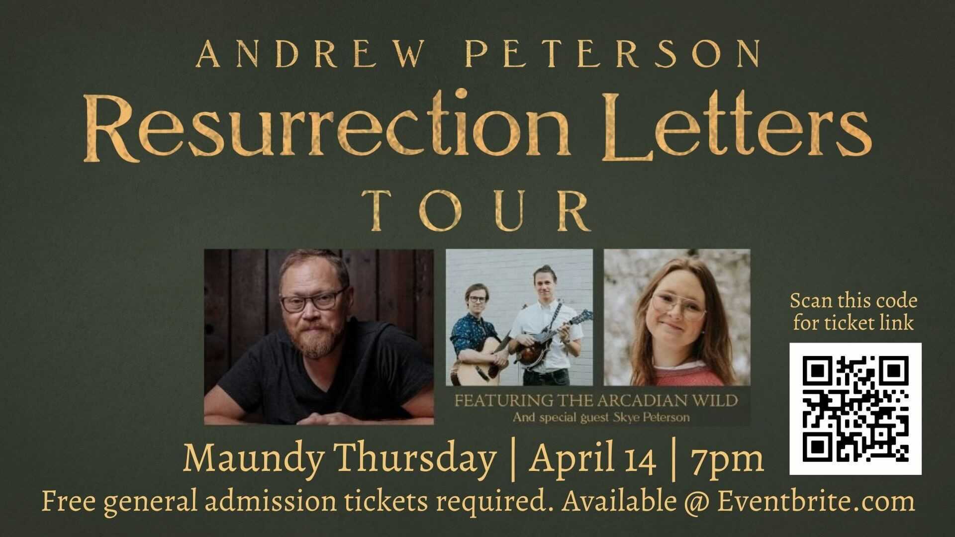 Andrew Peterson "Resurrection Letters" Tour Central Bearden